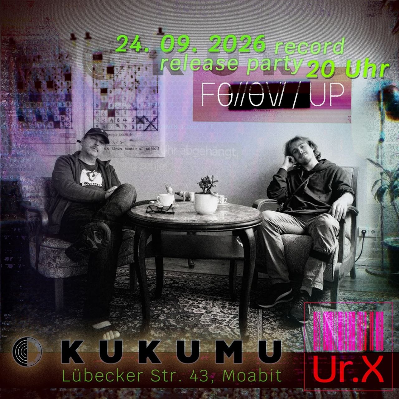 Ur.X follow/up record release party flyer — KUKUMU, Lübecker Str. 43, Berlin Moabit, 24.09.2026, 20 Uhr